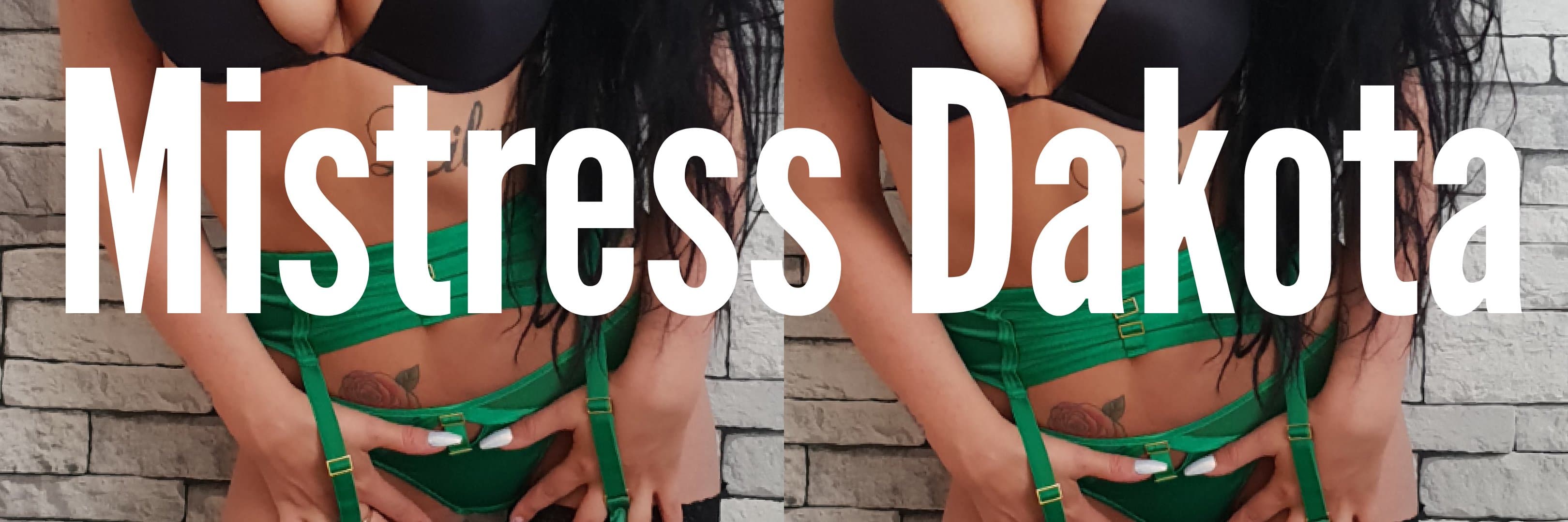 Mistress-Dakota